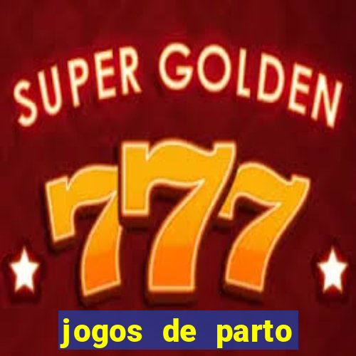 jogos de parto normal realista